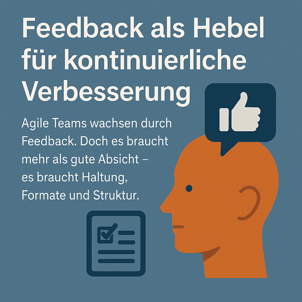 Feedback als Hebel für kontinuierliche Verbesserung